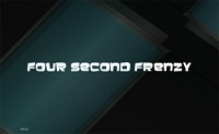 Four Second Frenzy